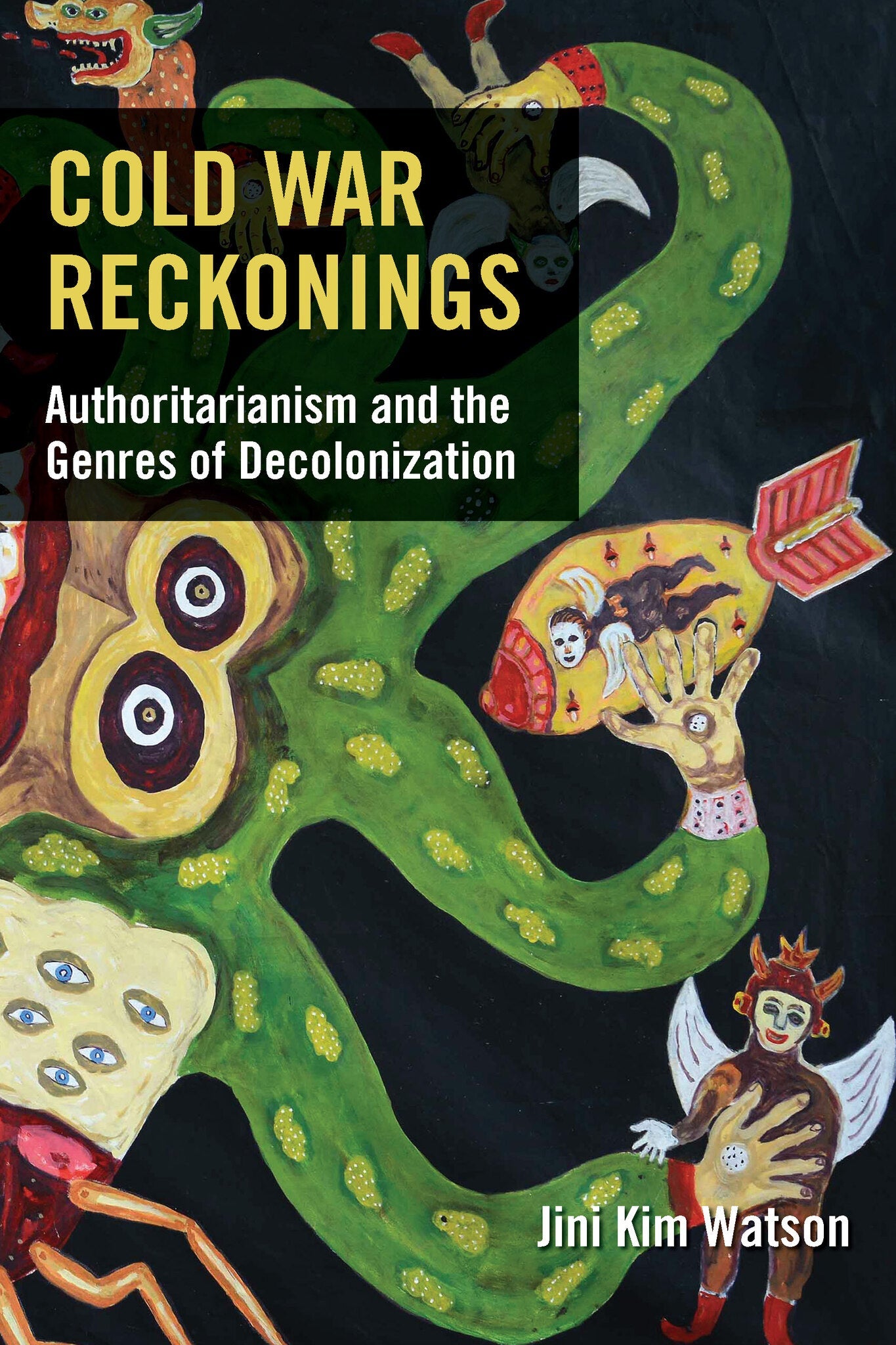 Cover image for Cold War Reckonings ISBN 9780823294824